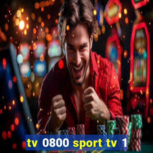 tv 0800 sport tv 1